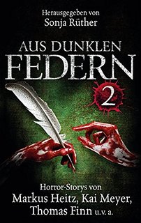 Anthologie Aus Dunklen Federn 2  von Sonja Rüther (Herausgeberin) Buchcover